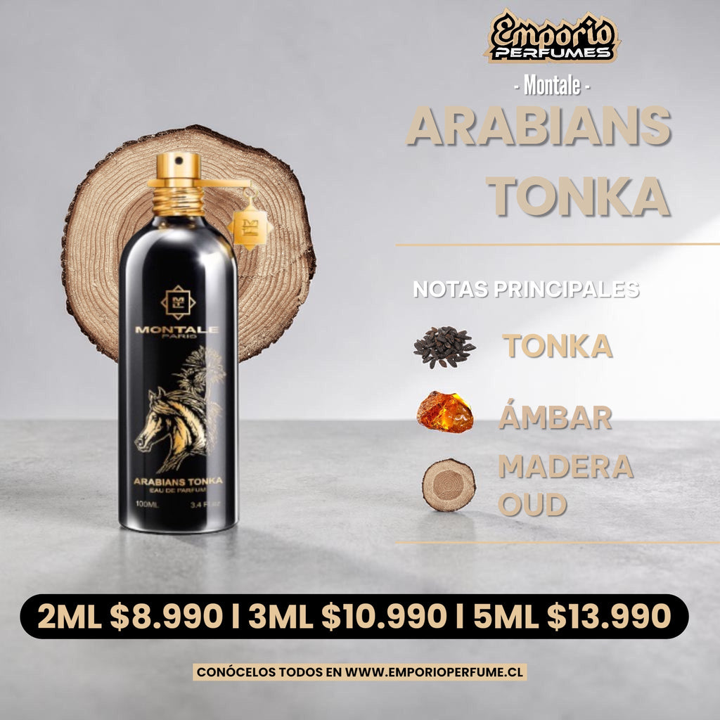 Decants de Montale " Arabians Tonka " - emporioperfumes