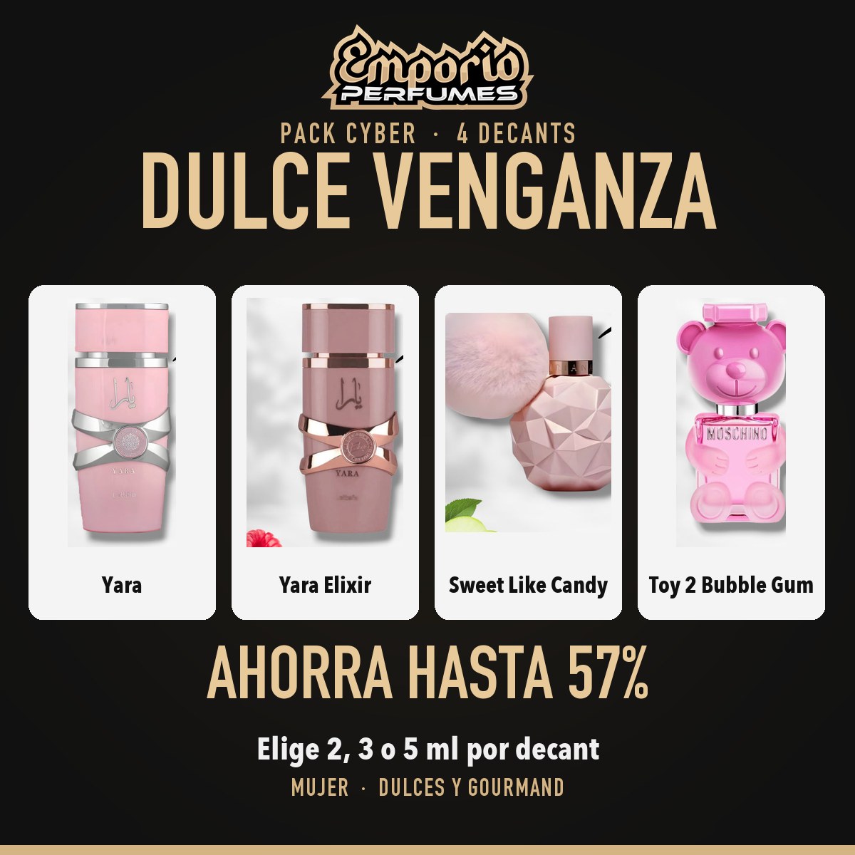 Pack Cyber Dulce Venganza: Lattafa Yara, Lattafa Yara Elixir, Ariana Grande Sweet Like Candy, Moschino Toy 2 Bubble Gum