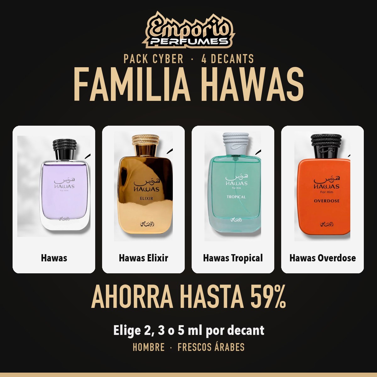 Pack Cyber Familia Hawas: Rasasi Hawas for Him, Rasasi Hawas Elixir, Rasasi Hawas Tropical, Rasasi Hawas Overdose